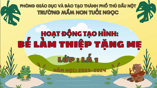 Tạo hình "Bé làm thiệp tặng mẹ"