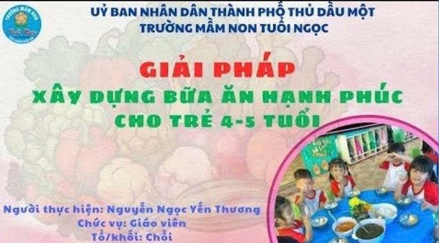 GIẢI PHÁP XÂY DỰNG BỮA ĂN HẠNH PHÚC CHO TRẺ 4-5 TUỔI